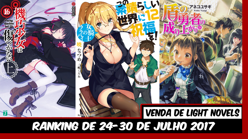 Fênix No Sekai: Ranking semanal de vendas de Light Novels (24-30